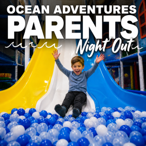 Parents Night Out: 6PM - 9PM
